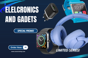 Tech, Gadgets and Electronics